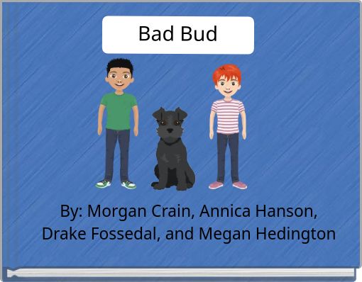 Bad Bud
