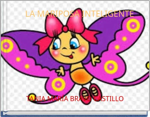 Front cover of 'LA MARIPOSA INTELIGENTE' 