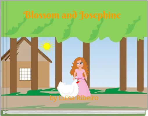 Blossom and Josephine