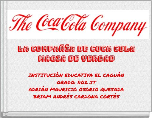 LA COMPAÑÍA DE COCA COLA magia de verdad