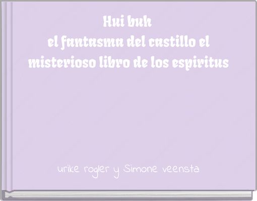 Hui buh el fantasma del castillo el misterioso libro de los espiritus