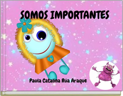 Front cover of 'SOMOS IMPORTANTES' 