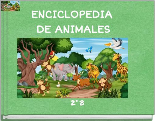 ENCICLOPEDIA DE ANIMALES