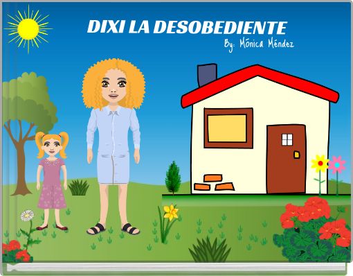 DIXI LA DESOBEDIENTE
