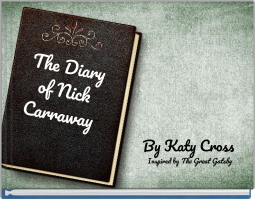 The Diary of Nick Carraway