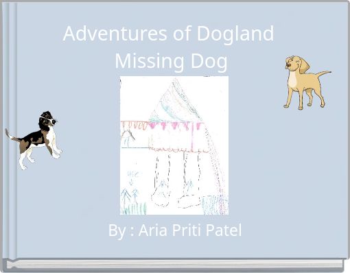 Adventures of Dogland Missing Dog