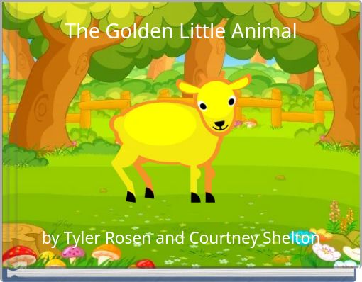 The Golden Little Animal