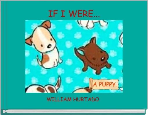 Front cover of 'IF I WERE...' 
