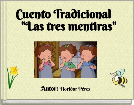 Cuento Tradicional "Las tres mentiras"