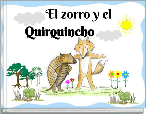 El zorro y el Quirquincho