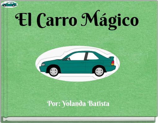 Front cover of 'El Carro Mágico' 