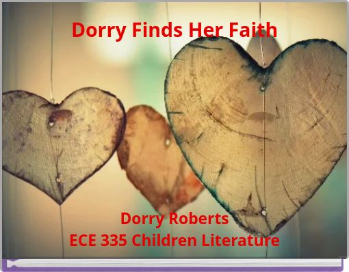 Dorry Finds Her Faith