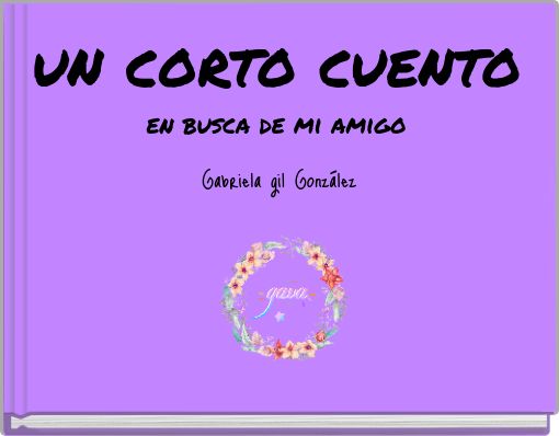 un corto cuento en busca de mi amigo