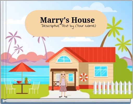 Marry's House