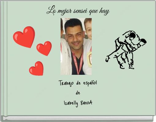 Front cover of 'Lo mejor sensei que hay' 