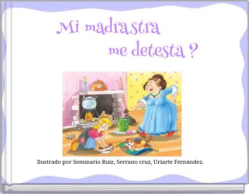 Mi madrastra me detesta ?