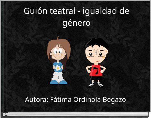 Book Cover for: Guión teatral - igualdad de género