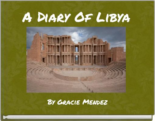 A Diary Of Libya