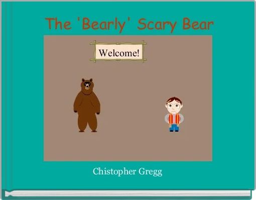 The 'Bearly' Scary Bear
