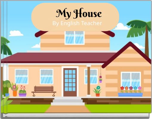 My House