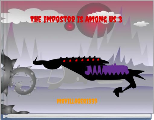 Book Cover for: The Impostor Is Among Us 3