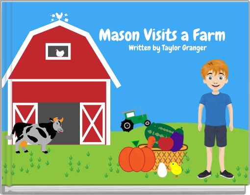 Mason Visits a Farm