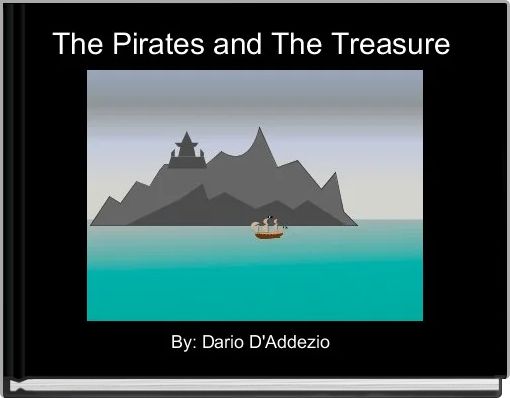 Front cover of 'The Pirates and The Treasure ' 