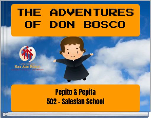 THE ADVENTURES OF DON BOSCO