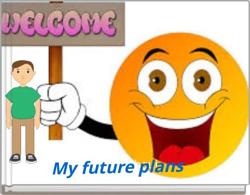 My future plans