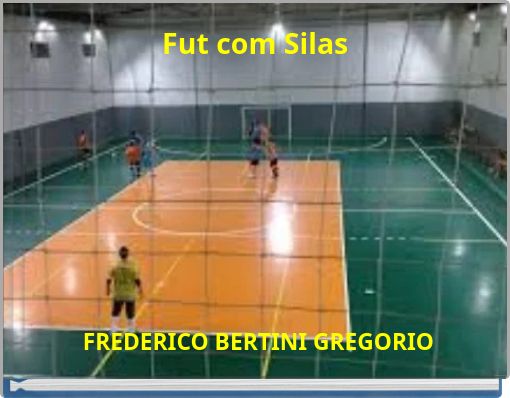 Fut com Silas