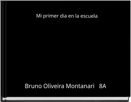 Front cover of 'Mi primer dia en la escuela' 