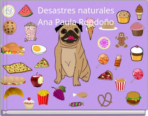 Front cover of 'Desastres naturales Ana Paula Rondoño' 