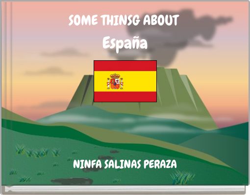 SOME THINSG ABOUT España