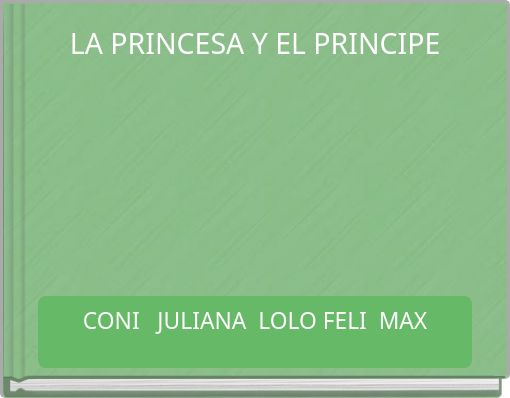 LA PRINCESA Y EL PRINCIPE