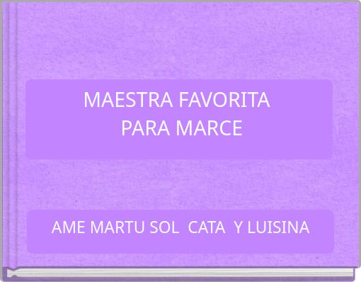 MAESTRA FAVORITA PARA MARCE