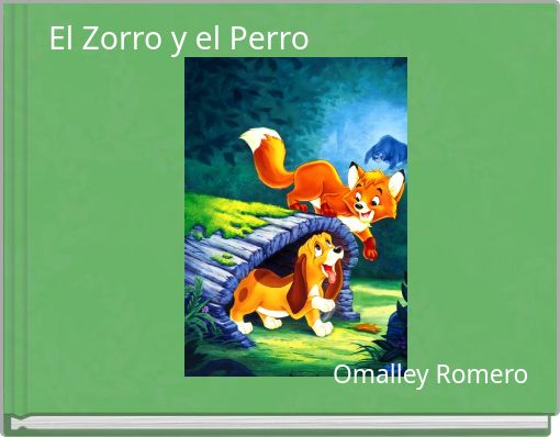 Front cover of 'El Zorro y el Perro' 