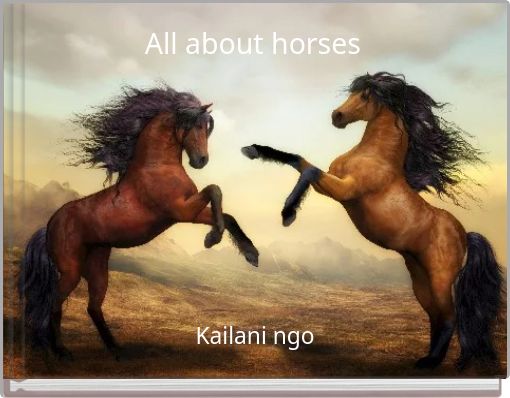 All about horses