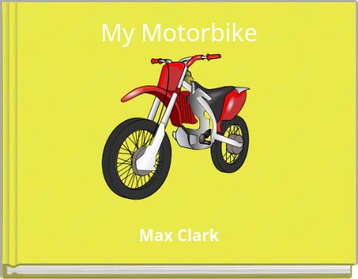 Front cover of 'My Motorbike' 