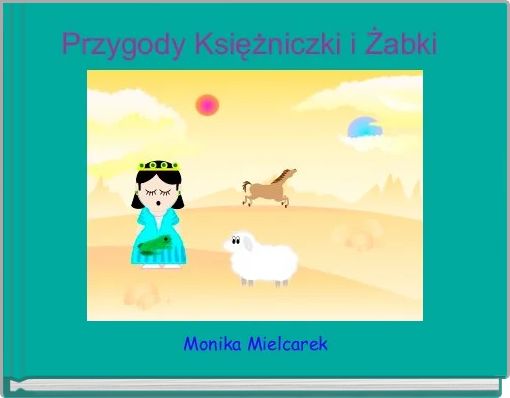 Przygody Księżniczki i Żabki 