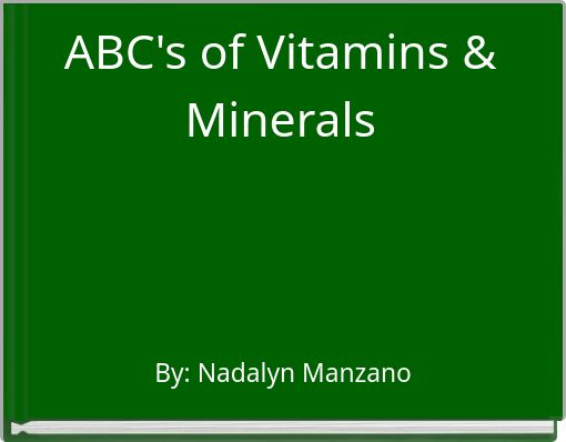 ABC's of Vitamins & Minerals