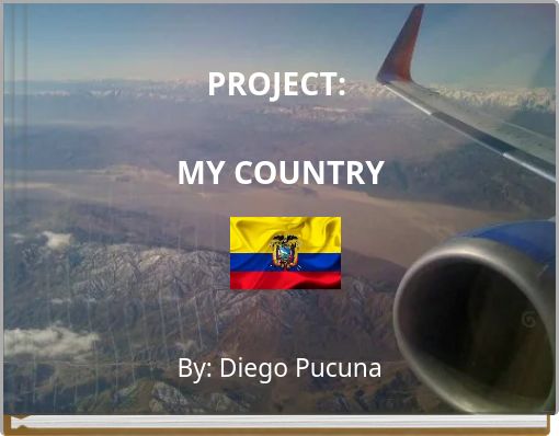 PROJECT: MY COUNTRY