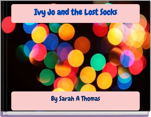 Ivy Jo and the Lost Socks