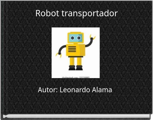 Book Cover for: Robot transportador