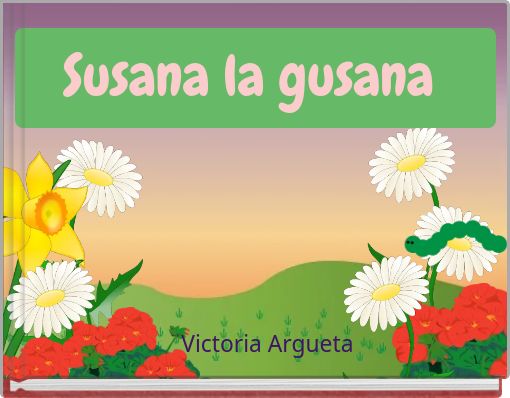 Front cover of 'Susana la gusana' 