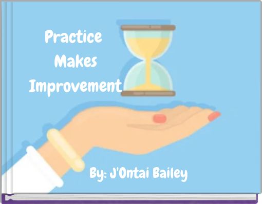 Practice Makes Improvement