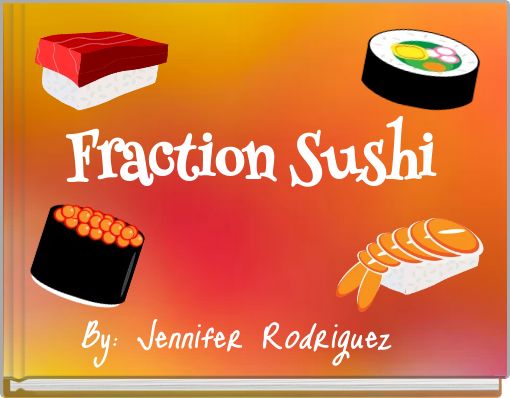 Fraction Sushi
