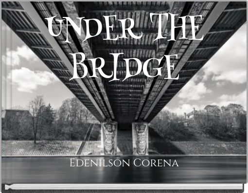 Front cover of 'UNDER THE BRIDGE' 