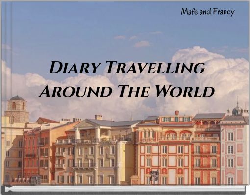 Diary Travelling Around The World