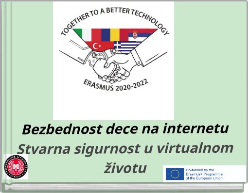 Bezbednost dece na internetu Stvarna sigurnost u virtualnom životu