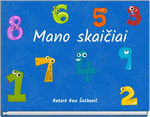 Front cover of 'Mano skaičiai' 